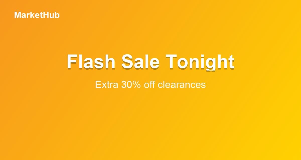 Flash Sale Tonight